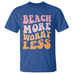 Beach More Worry Less T Shirt Boho Summer Vacation TS12 Royal Blue Print Your Wear