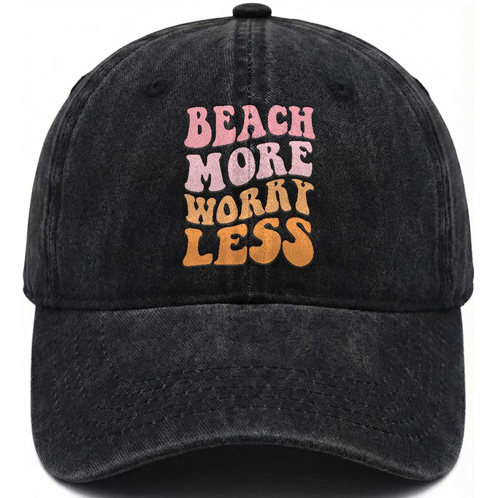 Beach More Worry Less Washed Cotton Baseball Cap Boho Summer Vacation TS12 Print Your Wear