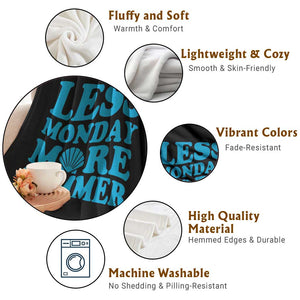Less Monday More Summer Throw Blanket Retro Beach Seashell Graphic TS12 Print Your Wear