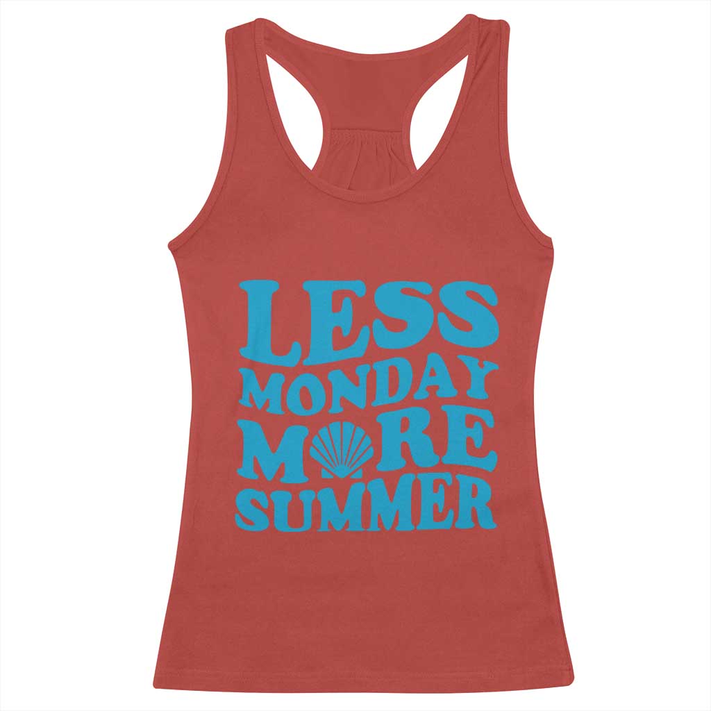 Less Monday More Summer Racerback Tank Top Retro Beach Seashell Graphic TS12 Red Print Your Wear