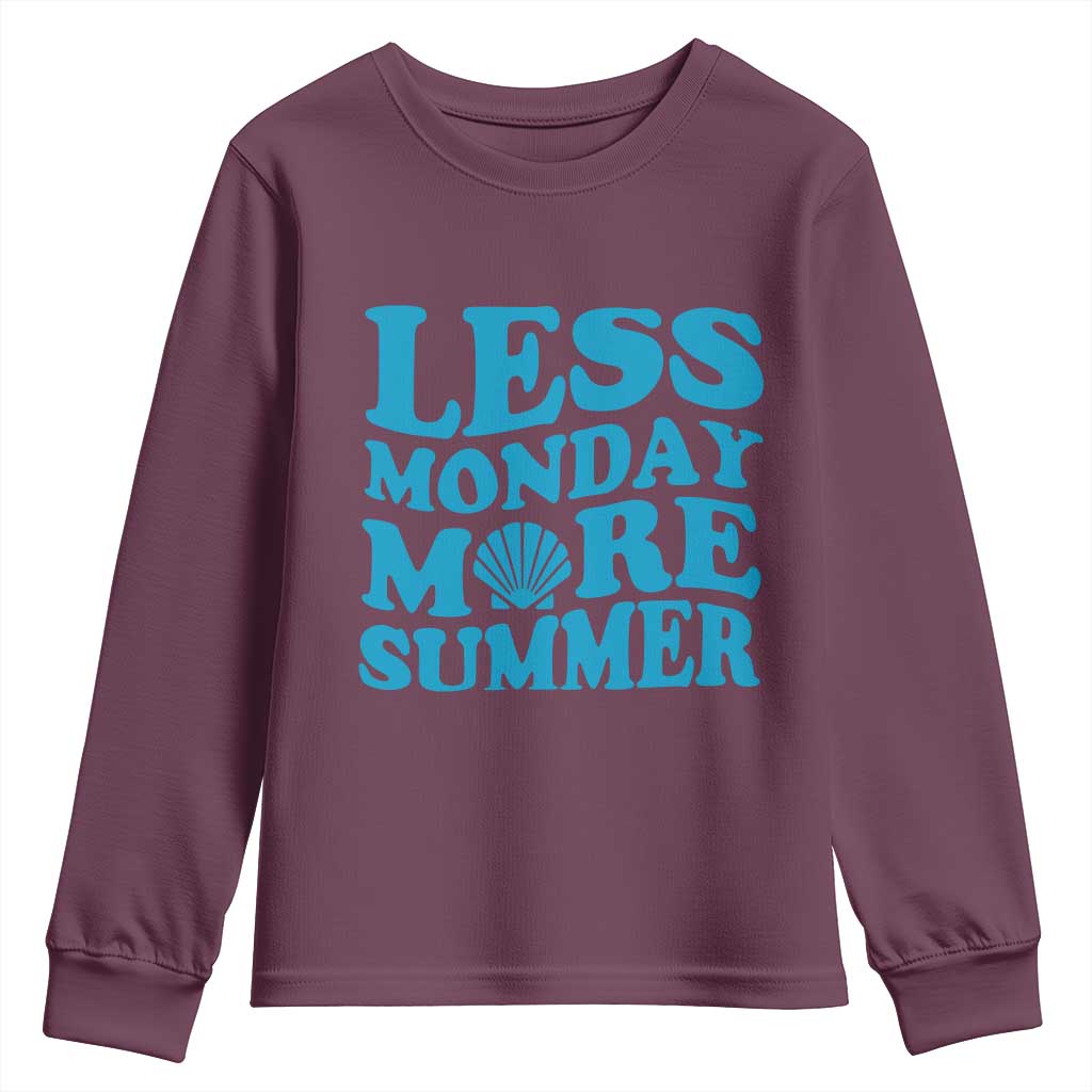 Less Monday More Summer Youth Sweatshirt Retro Beach Seashell Graphic TS12 Maroon Print Your Wear