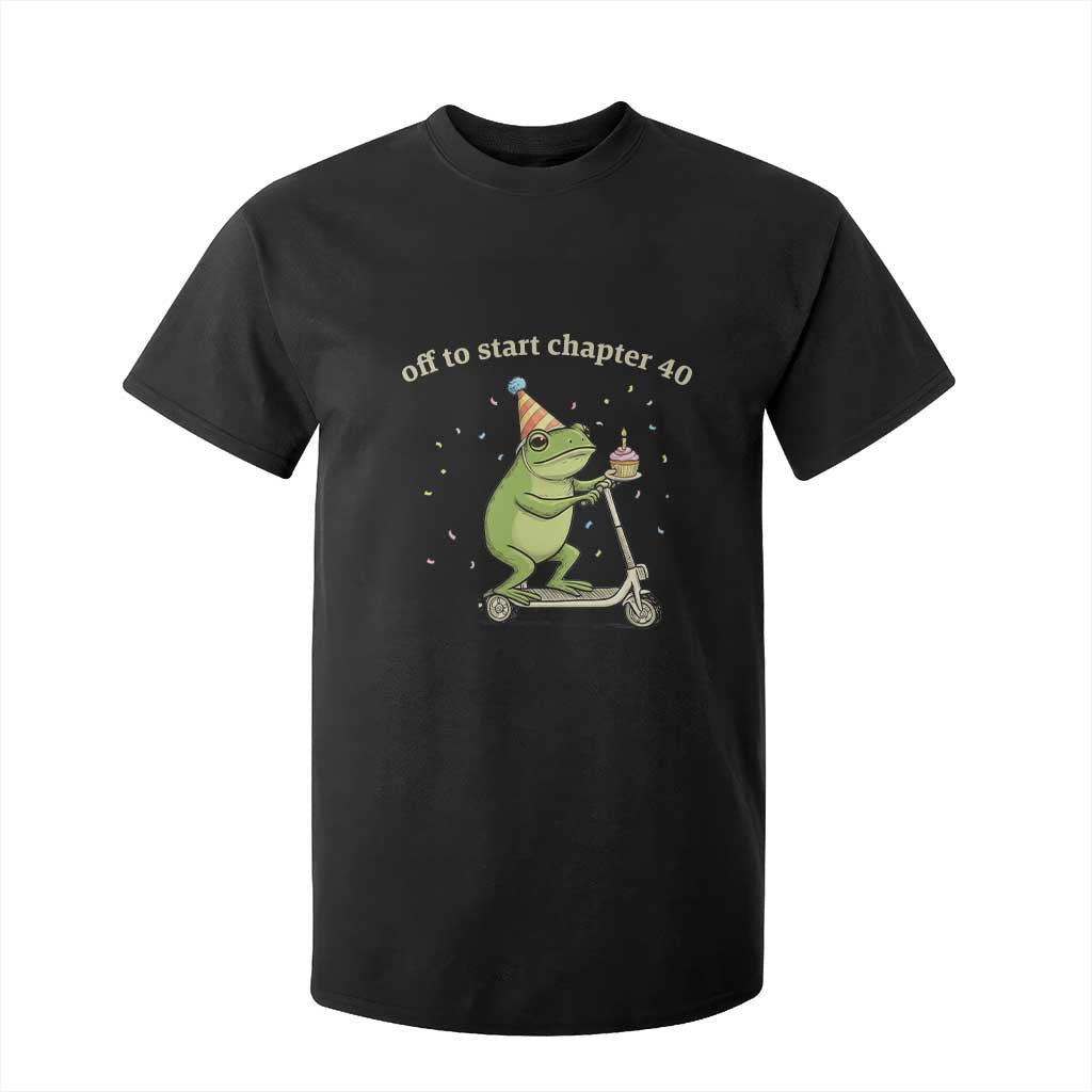 Off To Start Chapter 40 T Shirt For Kid Funny Frog Scooter 40th Birthday Gift TS12 Black Print Your Wear