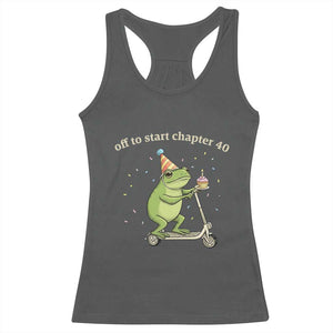 Off To Start Chapter 40 Racerback Tank Top Funny Frog Scooter 40th Birthday Gift TS12 Dark Heather Print Your Wear