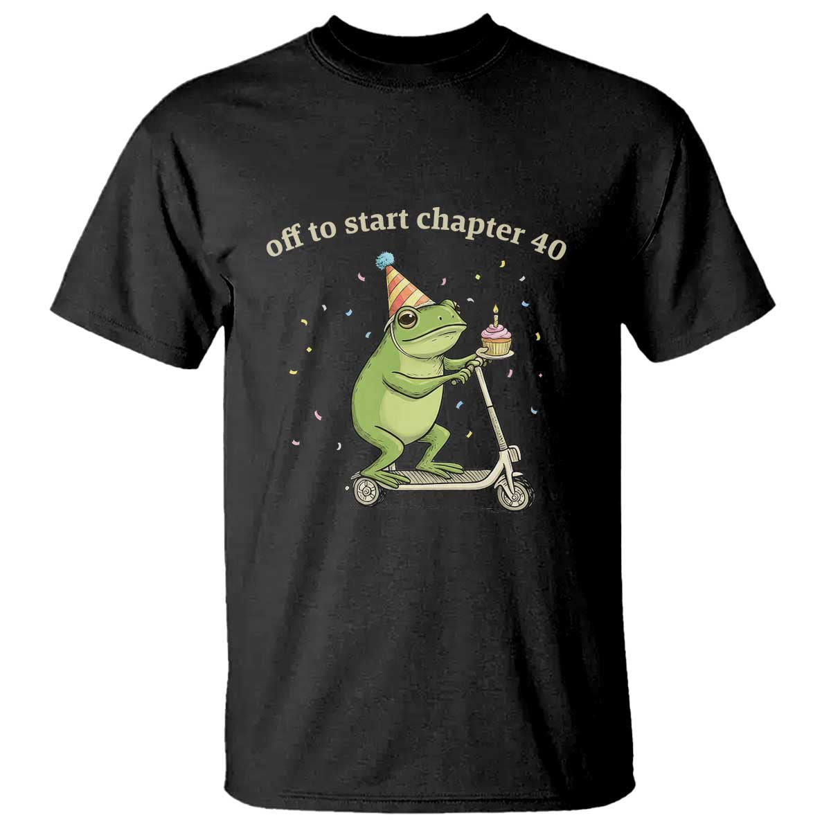 Off To Start Chapter 40 T Shirt Funny Frog Scooter 40th Birthday Gift TS12 Black Print Your Wear