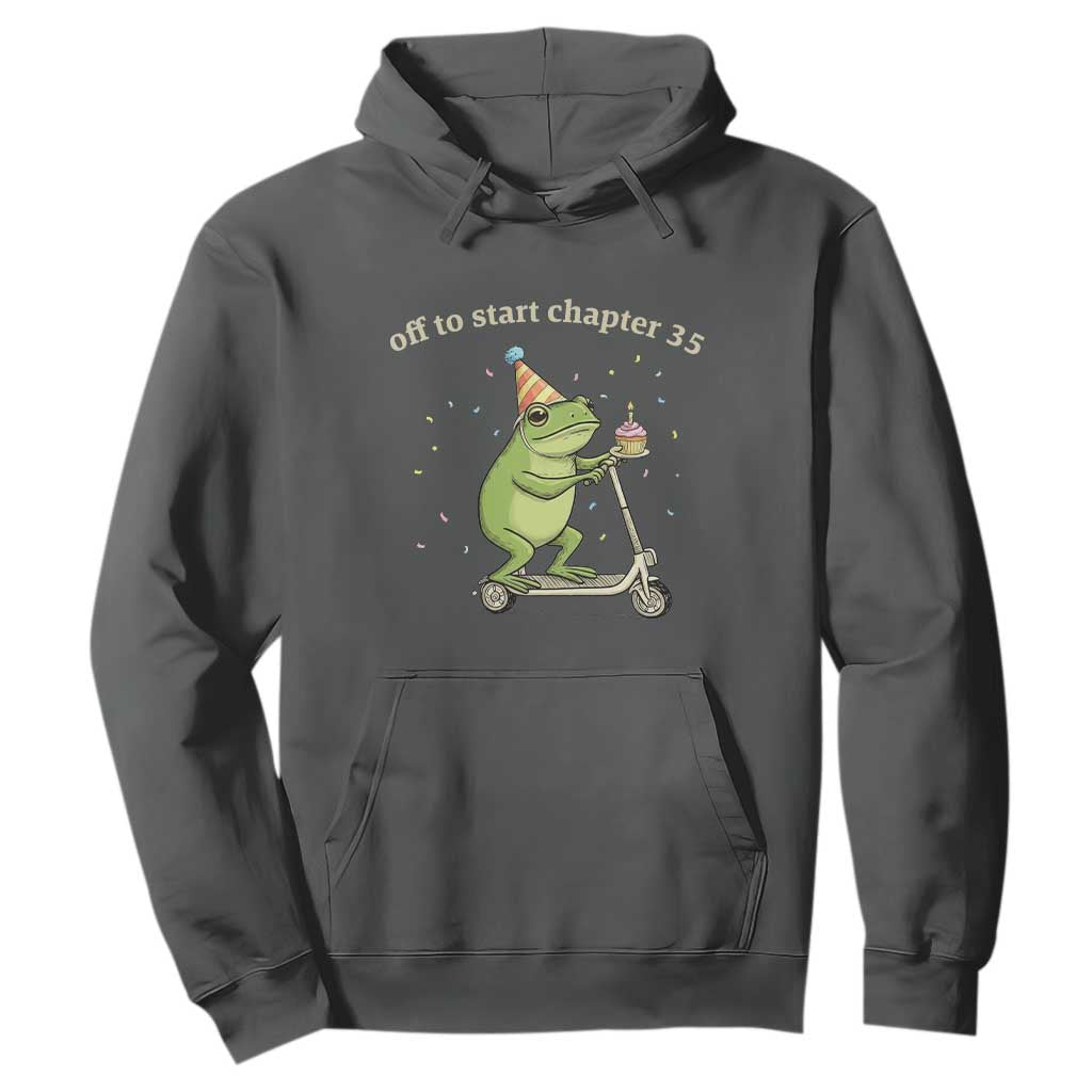 Off To Start Chapter 35 Hoodie Funny Frog Scooter 35th Birthday Gift TS12 Dark Heather Print Your Wear
