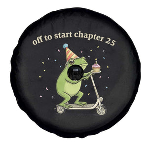 Off To Start Chapter 25 Spare Tire Cover Funny Frog Scooter 25th Birthday Gift TS12 Print Your Wear