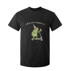Off To Start Chapter 21 T Shirt For Kid Funny Frog Scooter 21st Birthday Gift TS12 Black Print Your Wear