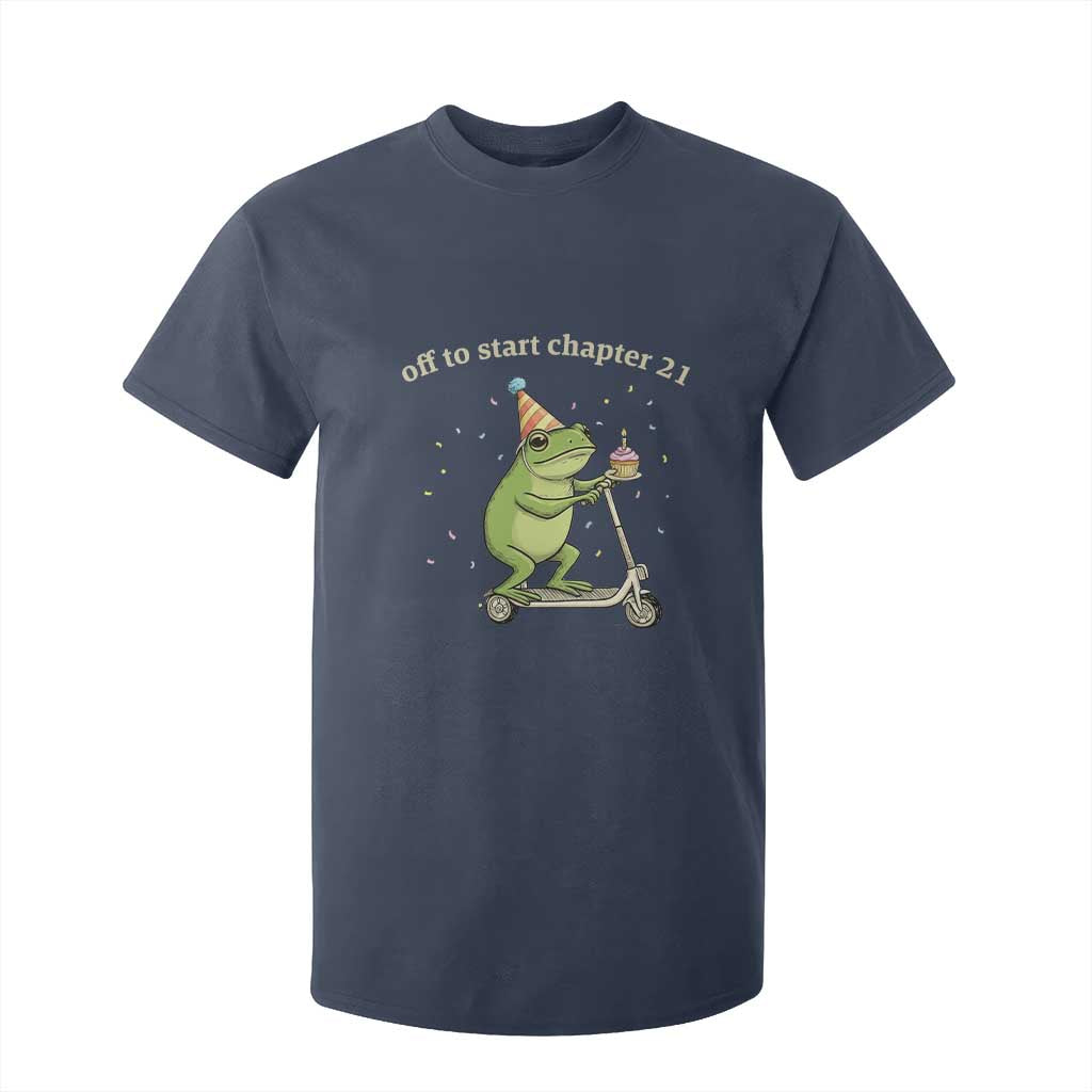 Off To Start Chapter 21 T Shirt For Kid Funny Frog Scooter 21st Birthday Gift TS12 Navy Print Your Wear