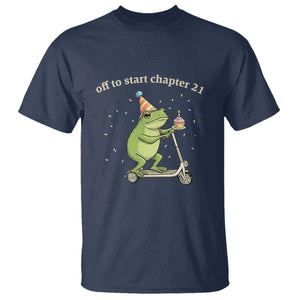 Off To Start Chapter 21 T Shirt Funny Frog Scooter 21st Birthday Gift TS12 Navy Print Your Wear