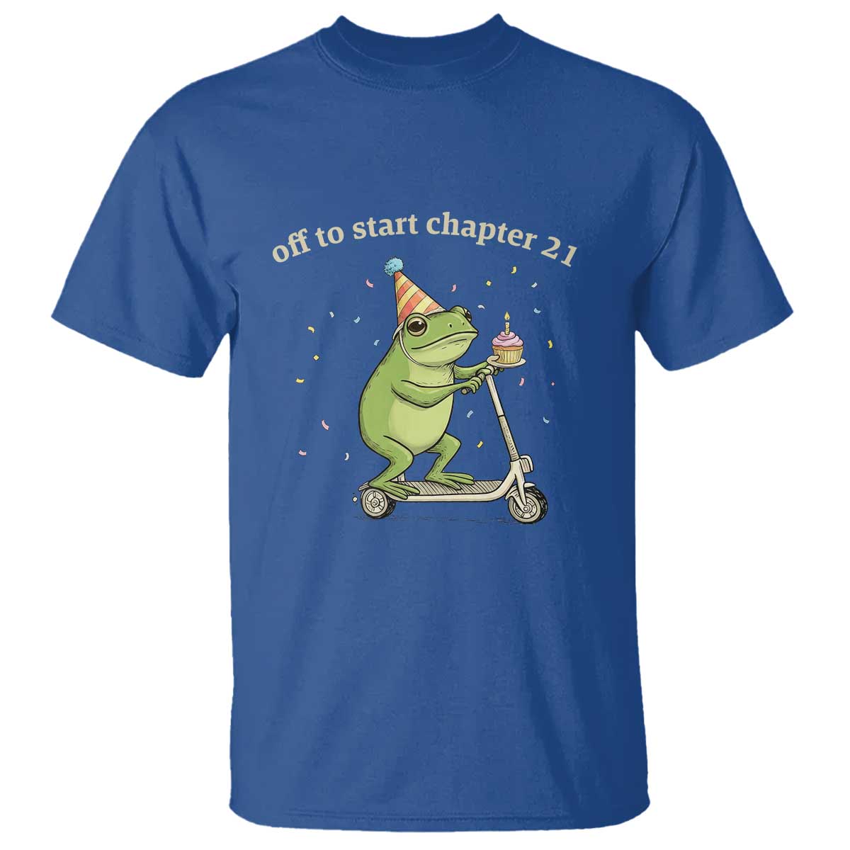 Off To Start Chapter 21 T Shirt Funny Frog Scooter 21st Birthday Gift TS12 Royal Blue Print Your Wear
