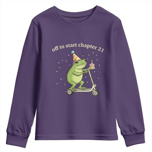 Off To Start Chapter 21 Youth Sweatshirt Funny Frog Scooter 21st Birthday Gift TS12 Purple Print Your Wear