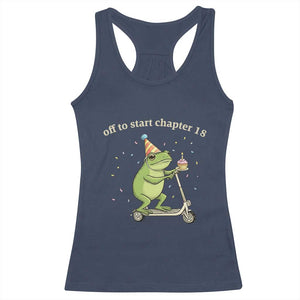 Off To Start Chapter 18 Racerback Tank Top Funny Frog Scooter 18th Birthday Gift TS12 Navy Print Your Wear