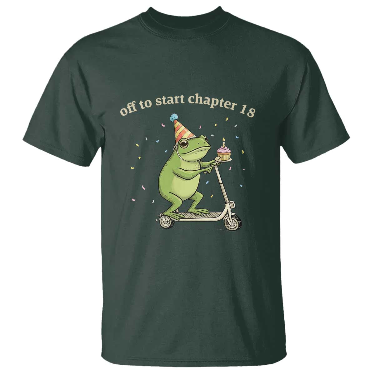 Off To Start Chapter 18 T Shirt Funny Frog Scooter 18th Birthday Gift TS12 Dark Forest Green Print Your Wear