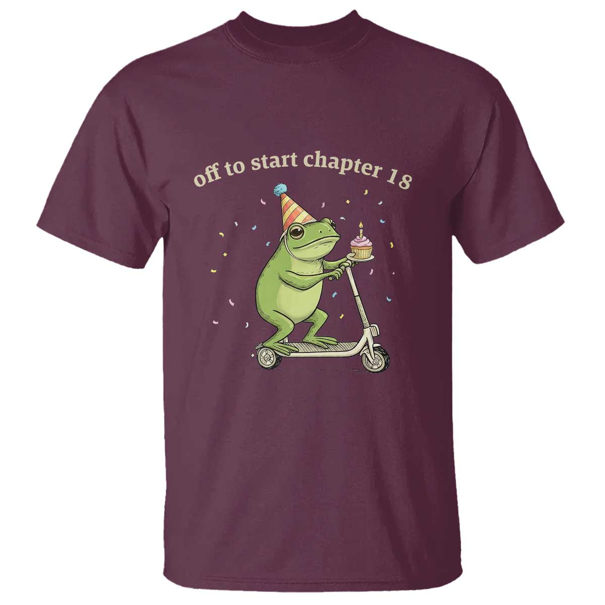 Off To Start Chapter 18 T Shirt Funny Frog Scooter 18th Birthday Gift TS12 Maroon Print Your Wear
