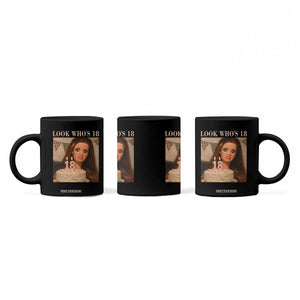 Look Who's 18 Coffee Mug Funny Birthday Doll Face Meme TS12 Print Your Wear