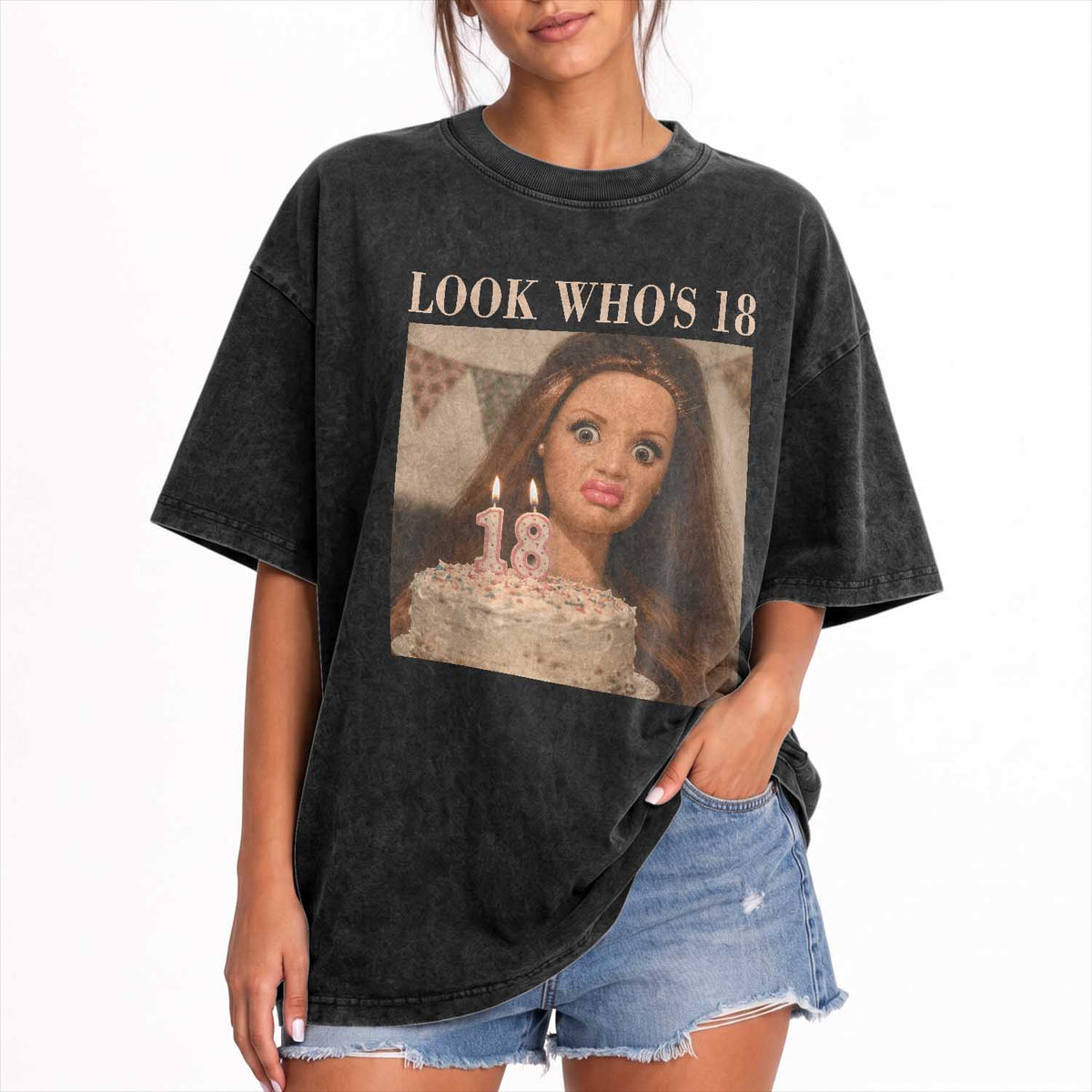 Look Who's 18 Washed Cotton T-Shirt Funny Birthday Doll Face Meme
