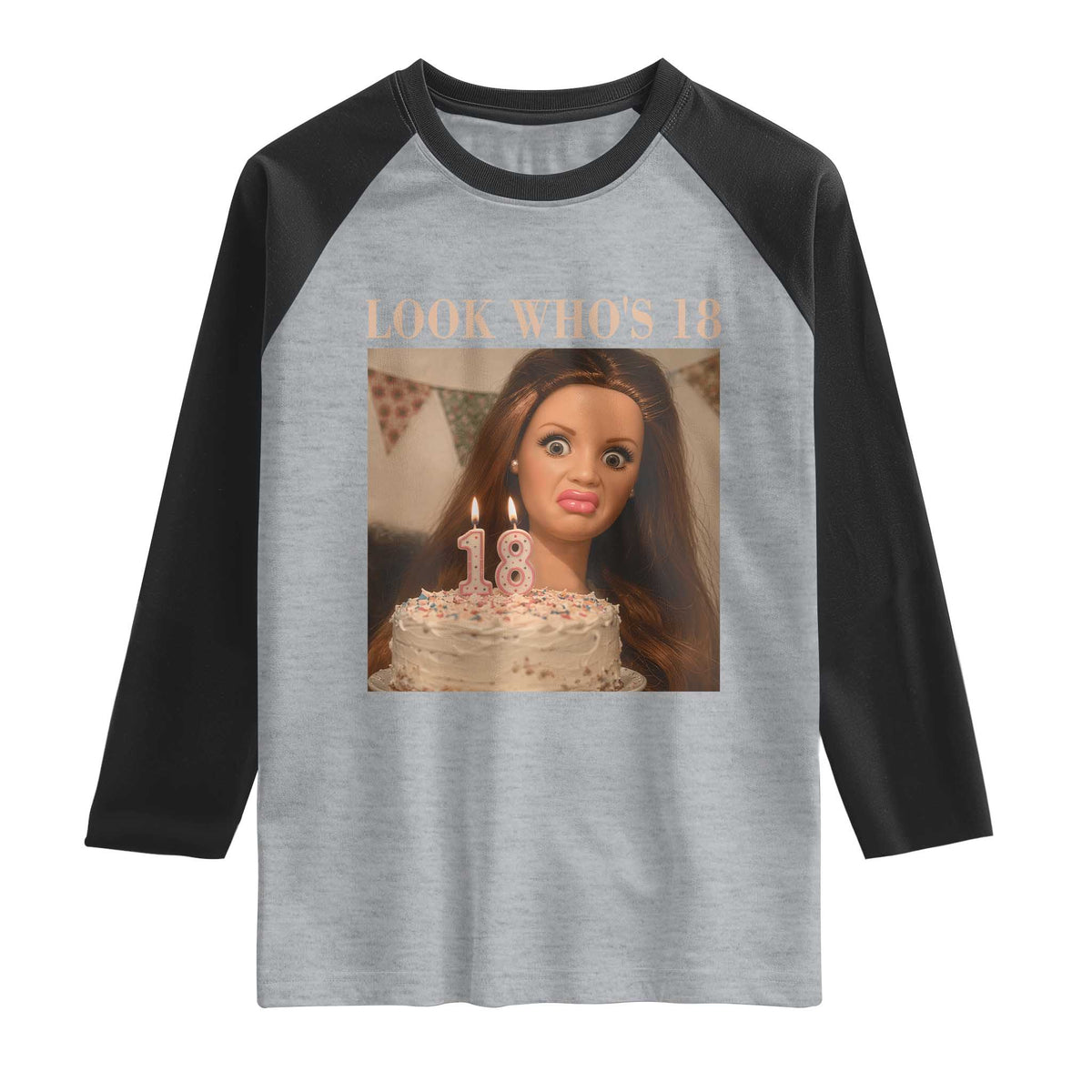 Look Who's 18 Raglan Shirt Funny Birthday Doll Face Meme TS12 Heather Gray Black Print Your Wear