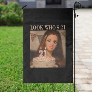 Look Who's 21 Garden Flag Funny Birthday Doll Face Meme TS12 Print Your Wear