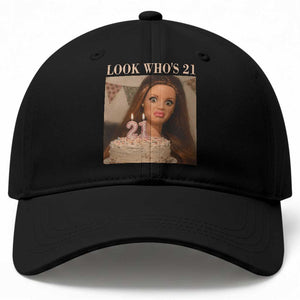 Look Who's 21 Baseball Cap Funny Birthday Doll Face Meme TS12 Print Your Wear