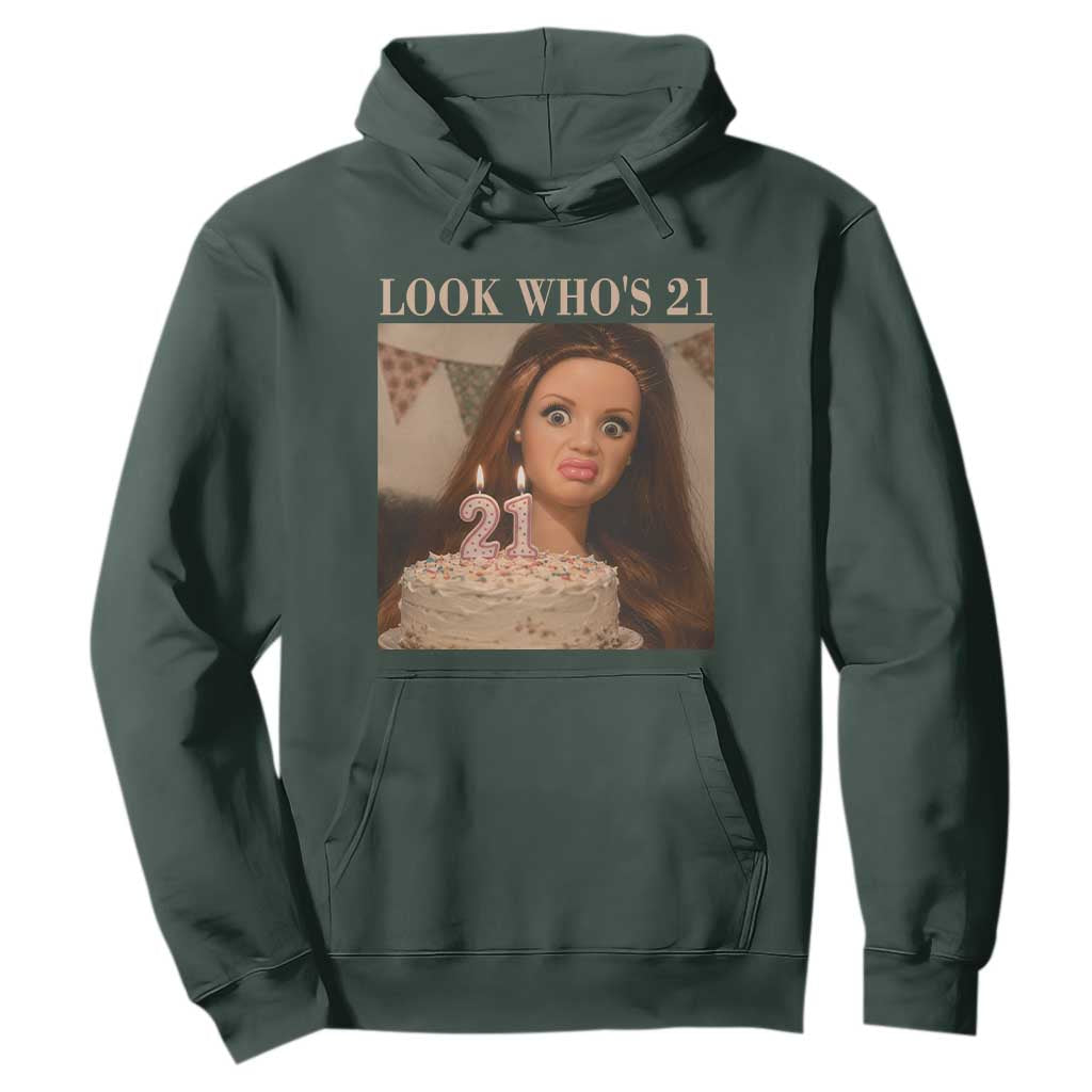 Look Who's 21 Hoodie Funny Birthday Doll Face Meme TS12 Dark Forest Green Print Your Wear