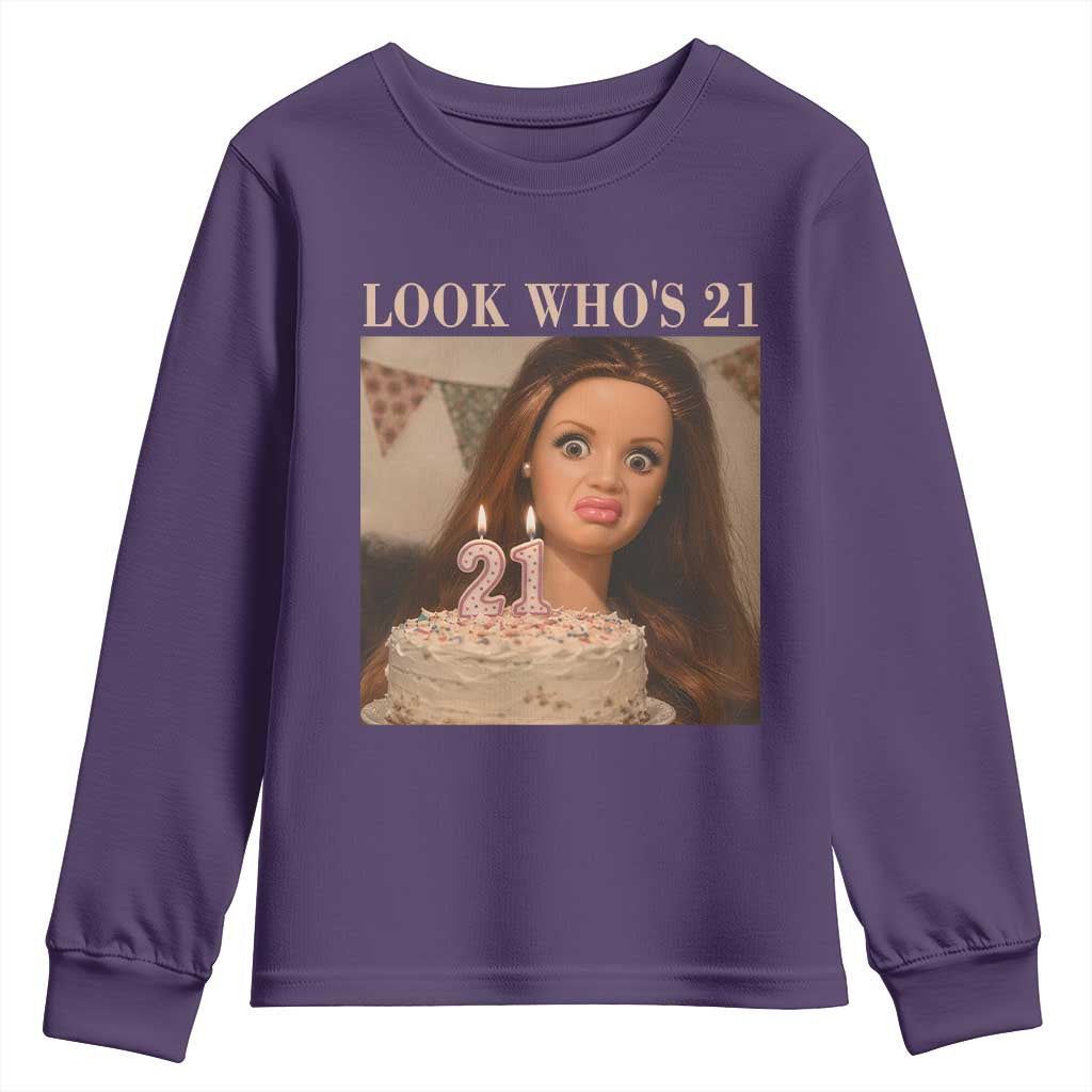 Look Who's 21 Youth Sweatshirt Funny Birthday Doll Face Meme TS12 Purple Print Your Wear