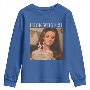 Look Who's 21 Youth Sweatshirt Funny Birthday Doll Face Meme TS12 Royal Blue Print Your Wear
