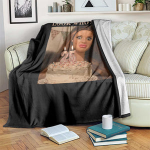 Look Who's 25 Throw Blanket Funny Birthday Doll Face Meme TS12 Print Your Wear