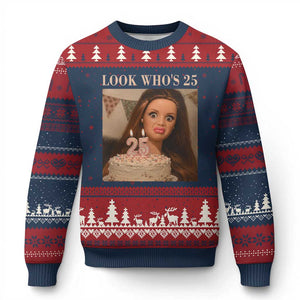 Look Who's 25 Ugly Christmas Sweater Funny Birthday Doll Face Meme TS12 Navy Red Print Your Wear