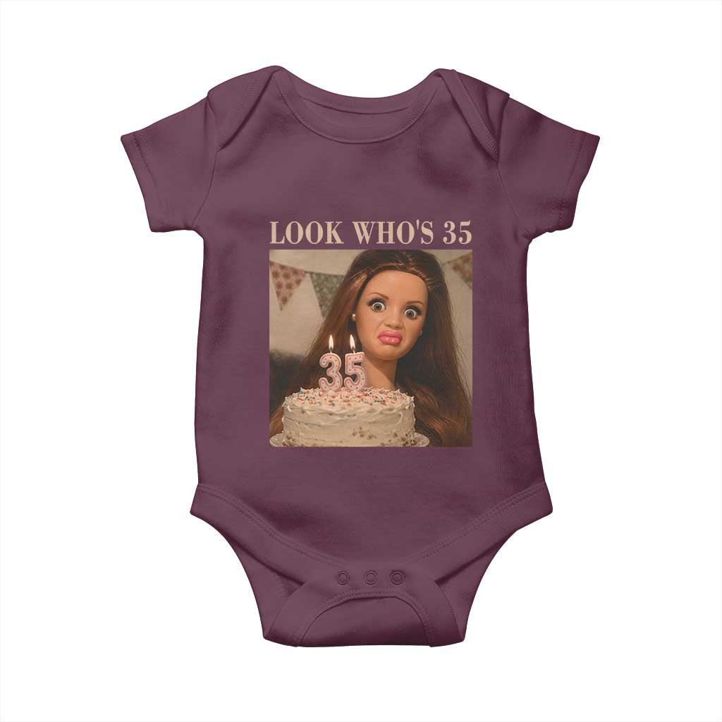 Look Who's 35 Baby Onesie Funny Birthday Doll Face Meme TS12 Maroon Print Your Wear