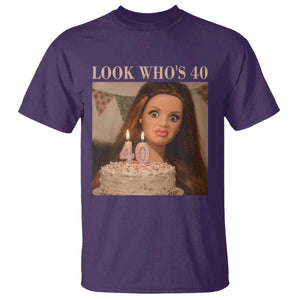 Look Who's 40 T Shirt Funny Birthday Doll Face Meme TS12 Purple Print Your Wear