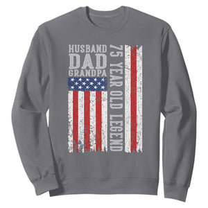 Husband Dad Grandpa 75 Year Old Legend Sweatshirt American Flag Birthday Gift TS12 Charcoal Print Your Wear