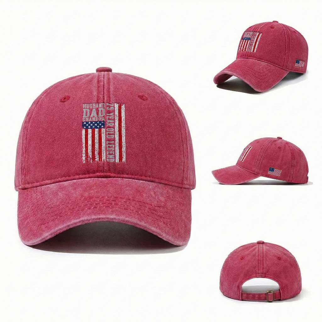 Husband Dad Grandpa 75 Year Old Legend Washed Cotton Baseball Cap American Flag Birthday Gift TS12 Washed Cap Universal Fit Red Print Your Wear