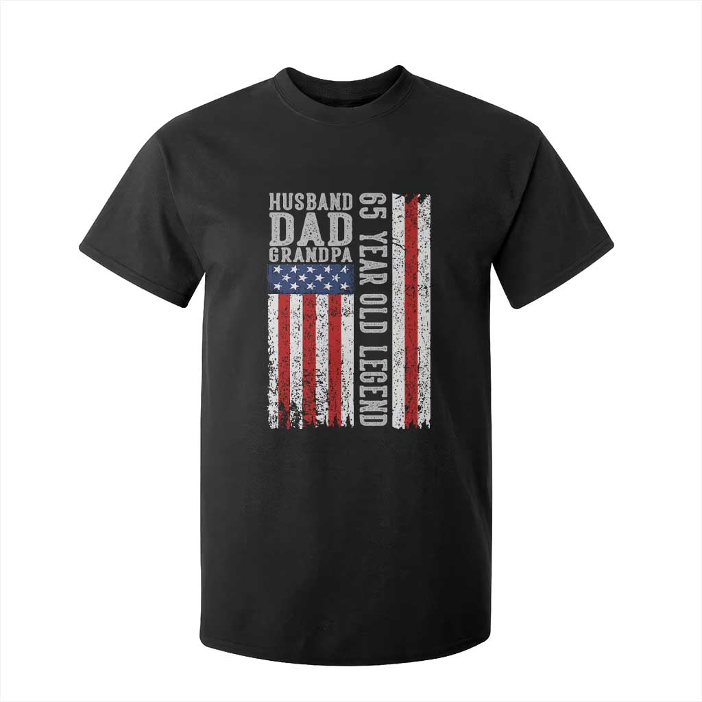 Husband Dad Grandpa 65 Year Old Legend T Shirt For Kid American Flag Birthday Gift TS12 Black Print Your Wear