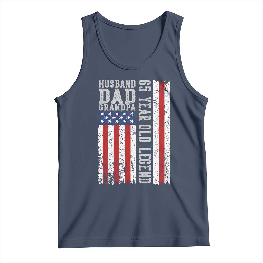 Husband Dad Grandpa 65 Year Old Legend Tank Top American Flag Birthday Gift TS12 Navy Print Your Wear