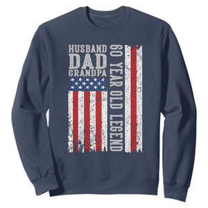 Husband Dad Grandpa 60 Year Old Legend Sweatshirt American Flag Birthday Gift TS12 Navy Print Your Wear