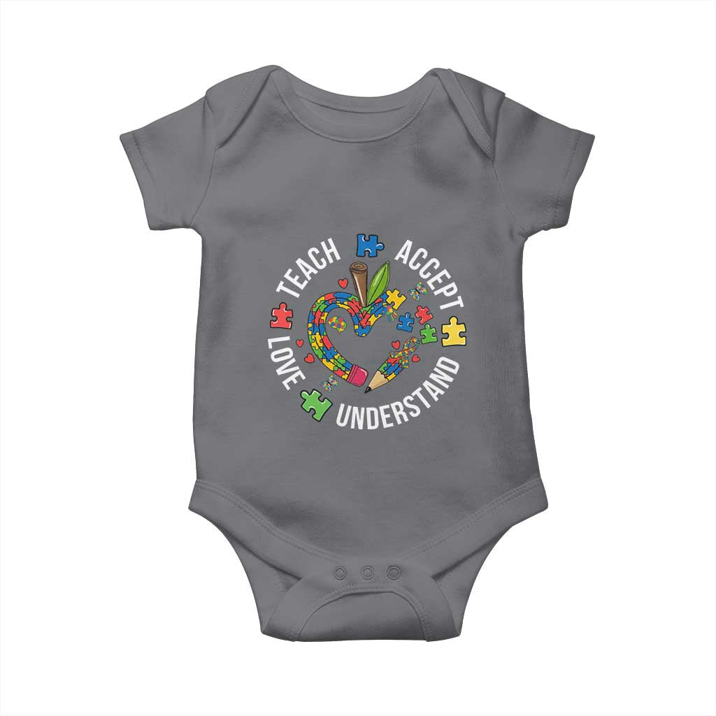 Special Education Teacher Autism Baby Onesie Teach Accept Understand Love TS12 Charcoal Print Your Wear
