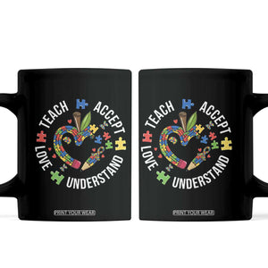 Special Education Teacher Autism Coffee Mug Teach Accept Understand Love TS12 Black Print Your Wear
