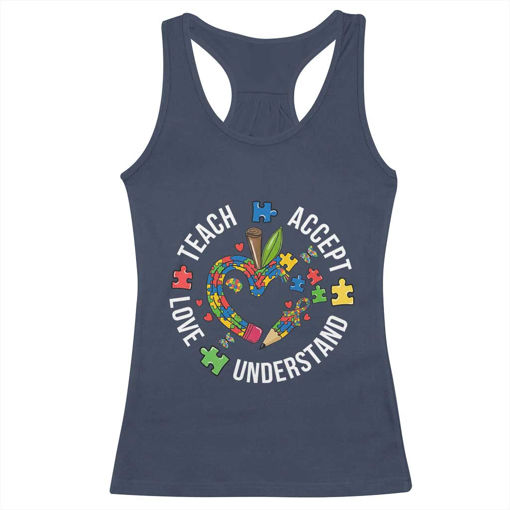Special Education Teacher Autism Racerback Tank Top Teach Accept Understand Love TS12 Navy Print Your Wear