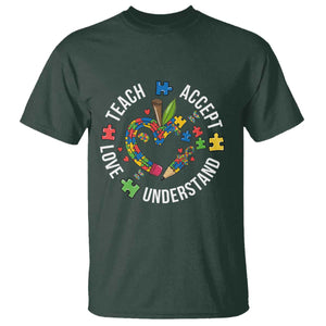 Special Education Teacher Autism T Shirt Teach Accept Understand Love TS12 Dark Forest Green Print Your Wear