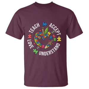 Special Education Teacher Autism T Shirt Teach Accept Understand Love TS12 Maroon Print Your Wear