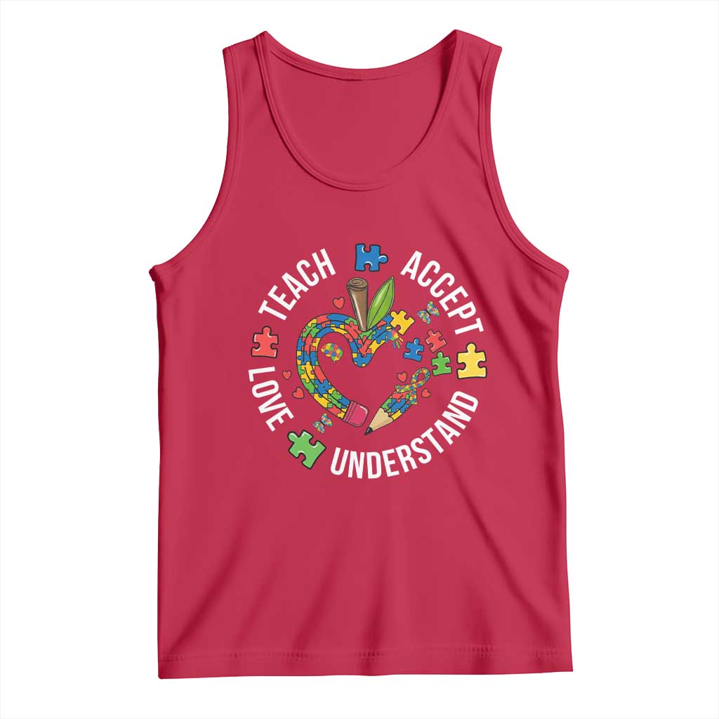 Special Education Teacher Autism Tank Top Teach Accept Understand Love TS12 Red Print Your Wear
