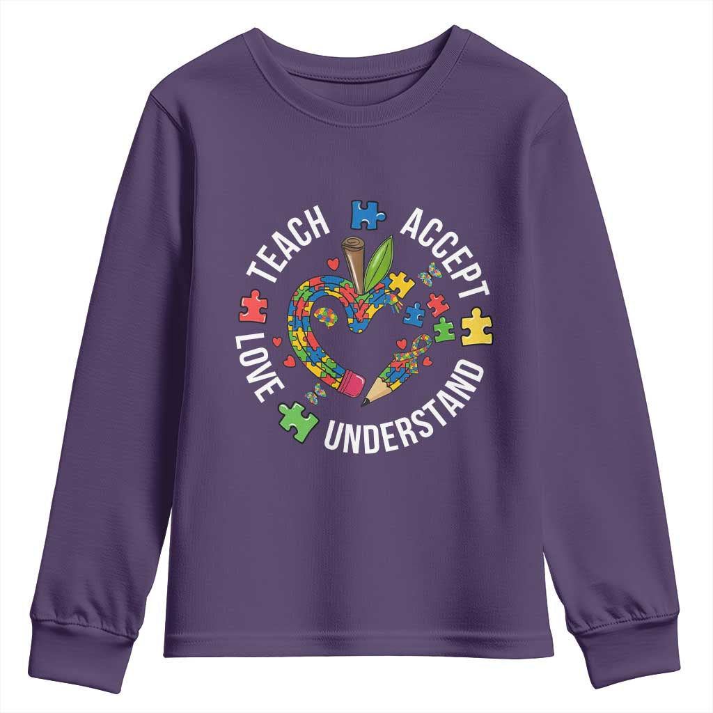 Special Education Teacher Autism Youth Sweatshirt Teach Accept Understand Love TS12 Purple Print Your Wear