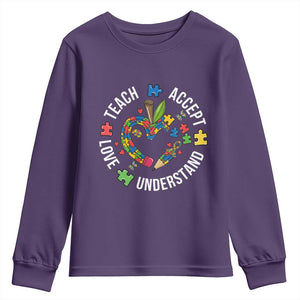 Special Education Teacher Autism Youth Sweatshirt Teach Accept Understand Love TS12 Purple Print Your Wear