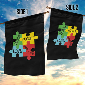 Special Ed Educator Autism Support Garden Flag Teach Accept Understand Love TS12 Print Your Wear