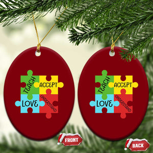Special Ed Educator Autism Support Ceramic Ornament Teach Accept Understand Love TS12 Print Your Wear