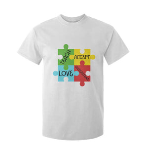 Special Ed Educator Autism Support T Shirt For Kid Teach Accept Understand Love TS12 White Print Your Wear