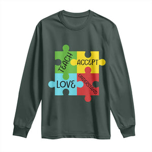 Special Ed Educator Autism Support Long Sleeve Shirt Teach Accept Understand Love TS12 Dark Forest Green Print Your Wear