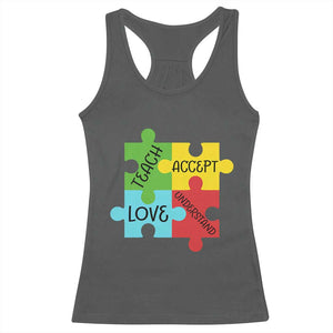 Special Ed Educator Autism Support Racerback Tank Top Teach Accept Understand Love TS12 Dark Heather Print Your Wear