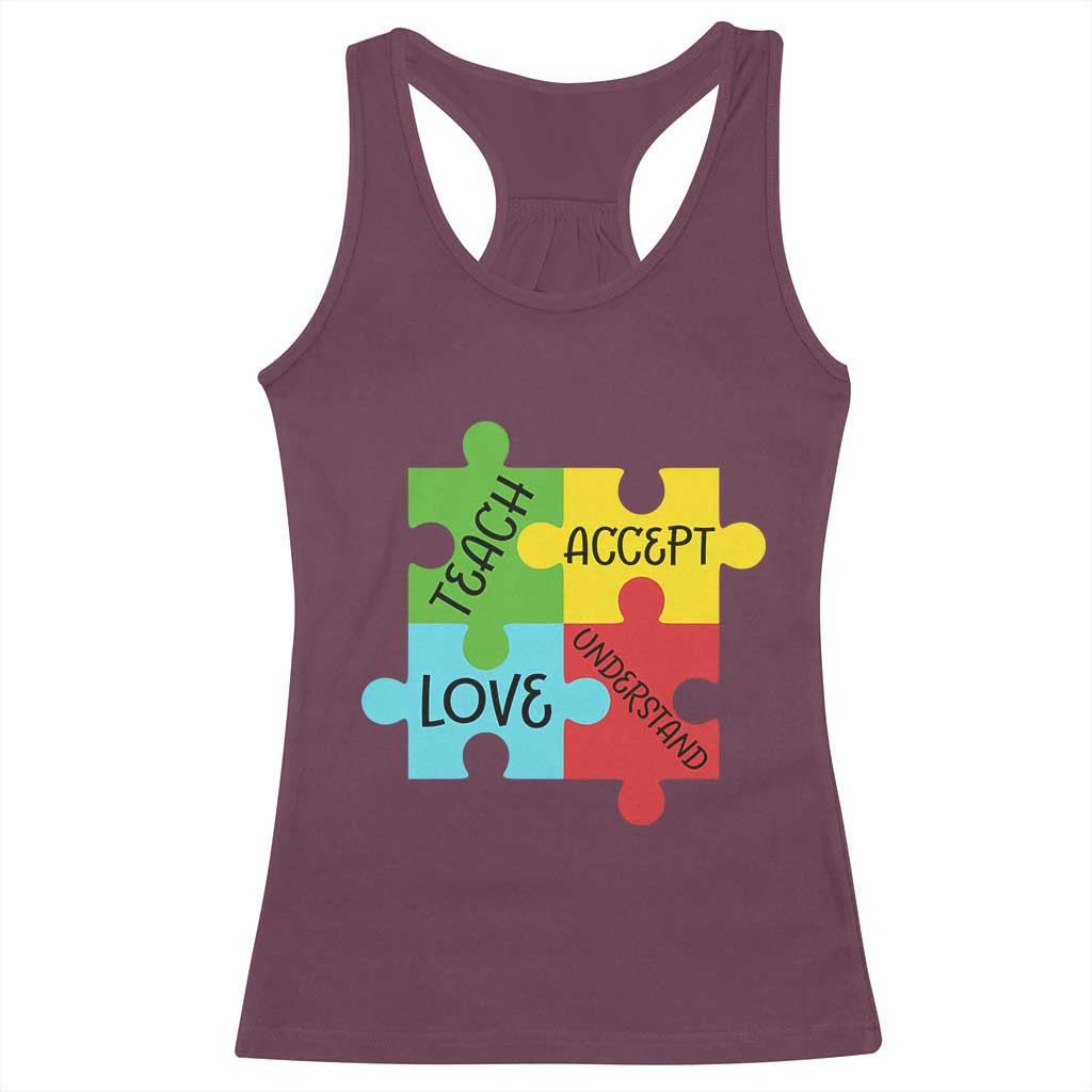Special Ed Educator Autism Support Racerback Tank Top Teach Accept Understand Love TS12 Maroon Print Your Wear