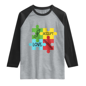 Special Ed Educator Autism Support Raglan Shirt Teach Accept Understand Love TS12 Heather Gray Black Print Your Wear